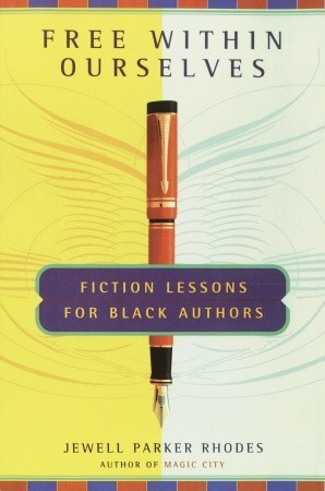 free-within-ourselves-fiction-lessons-for-black-authors