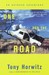One for the Road An Outback Adventure by Tony Horwitz