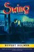 Swing A Mystery by Rupert Holmes