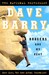 Boogers Are My Beat More Lies, But Some Actual Journalism! by Dave Barry