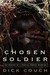 Chosen Soldier: The Making of a Special Forces Warrior