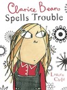 Clarice Bean Spells Trouble