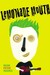 Lemonade Mouth by Mark Peter Hughes