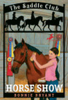 Horse Show (Saddle Club, #8)