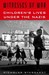 Witnesses of War Children's Lives Under the Nazis by Nicholas Stargardt