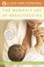 The Womanly Art of Breastfeeding by Diane Wiessinger
