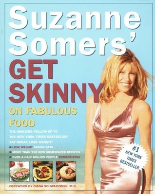 Suzanne Somers Get Skinny On Fabulous Food By 621560