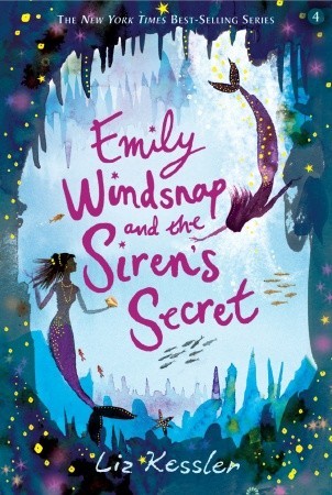Emily Windsnap and the Sirens Secret(Emily Windsnap 4)