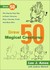 Draw 50 Magical Creatures The Step-by-Step Way to Draw Unicorns, Elves, Cherubs, Trolls, and Many More by Lee J. Ames