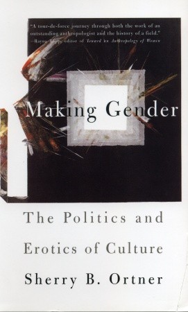 making-gender-the-politics-and-erotics-of-culture