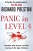 Panic in Level 4 Cannibals, Killer Viruses, and Other Journeys to the Edge of Science by Richard Preston