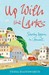 Up With the Larks Starting Again in Cornwall by Tessa Hainsworth