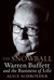 The Snowball Warren Buffett and the Business of Life by Alice Schroeder