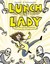 Lunch Lady and the Cyborg Substitute (Lunch Lady, #1) by Jarrett J. Krosoczka