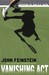 Vanishing Act (Final Four Mysteries, #2) by John Feinstein