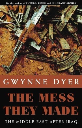 the-mess-they-made-the-middle-east-after-iraq