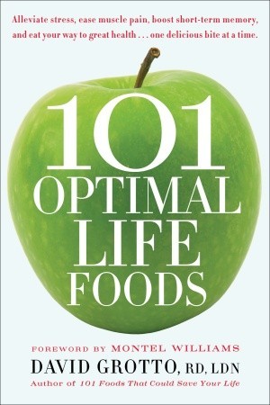 101 Optimal Life Foods por David Grotto 978-0553386264 MOBI TORRENT