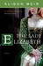 The Lady Elizabeth by Alison Weir
