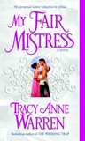 My Fair Mistress (Mistress Trilogy, #1)