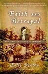 Faith and Betrayal: A Pioneer Woman's Passage in the American West cover
