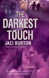 The Darkest Touch (Demon Hunters, #3)