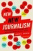 The New New Journalism Conversations with America's Best Nonfiction Writers on Their Craft by Robert S. Boynton