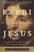 Rabbi Jesus An Intimate Biography by Bruce Chilton