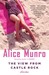 The View from Castle Rock by Alice Munro