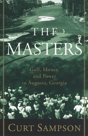 the-masters-golf-money-and-power-in-augusta-georgia