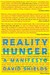 Reality Hunger A Manifesto by David Shields