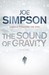 The Sound of Gravity by Joe Simpson