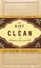 The Dirt on Clean An Unsanitized History by Katherine Ashenburg