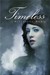 Timeless (Timeless, #1) by Alexandra Monir