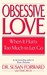 Obsessive Love: When It Hur...