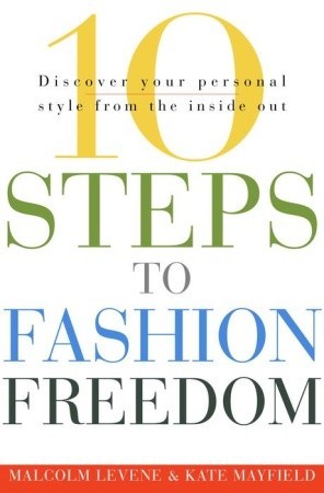10 Steps to Fashion Freedom: Discover Your Personal Style from the Inside Out Descarga de libros electrónicos kostenlos englisch