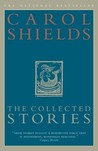 The Collected Stories of Carol Shields cover