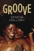 Groove by Geneva Holliday
