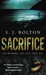Sacrifice by Sharon J. Bolton
