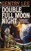 Double Full Moon Night (Rama, #1.75)