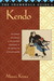 The Shambhala Guide to Kendo Its Philosophy, History, and Spiritual Dimension by Minoru Kiyota