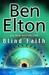 Blind Faith by Ben Elton