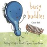 Busy Buddies: Silly Stuff That Goes Together cover