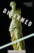 Disarmed The Story of the Venus de Milo by Gregory Curtis