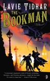 The Bookman (The Bookman Histories #1)