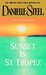 Sunset in St. Tropez by Danielle Steel