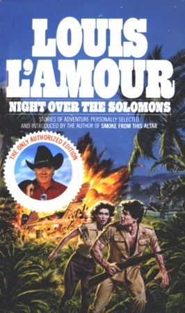 Night Over the Solomons: Stories por Louis L'Amour FB2 MOBI EPUB 978-0553266023
