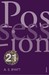 Possession Vintage 21 by A.S. Byatt