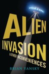 Alien Invasion and Other Inconveniences cover
