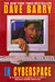 Dave Barry in Cyberspace by Dave Barry