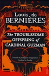 The Troublesome Offspring of Cardinal Guzman cover